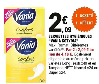 E.Leclerc Serviettes Hygiéniques Vania Kotydia offre