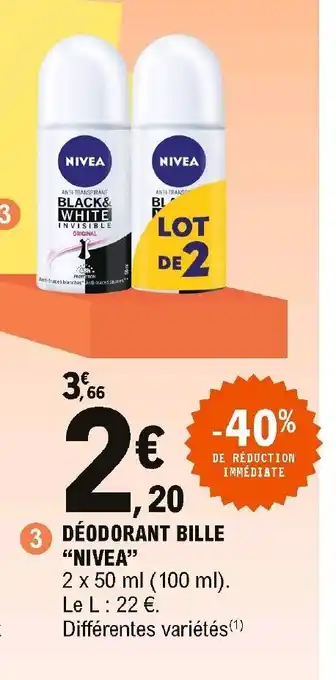 E.Leclerc Déodorant Bille Nivea offre