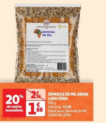 SEMOULE DE MIL ARAW LAKH ZENA