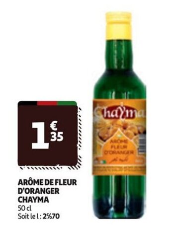 Auchan ARÔME DE FLEUR D'ORANGER CHAYMA 50 cl offre