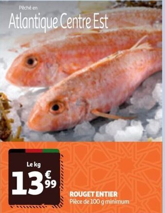 Auchan ROUGET ENTIER offre