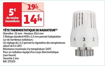 Auchan TÊTE THERMOSTATIQUE DE RADIATEUR(¹) offre