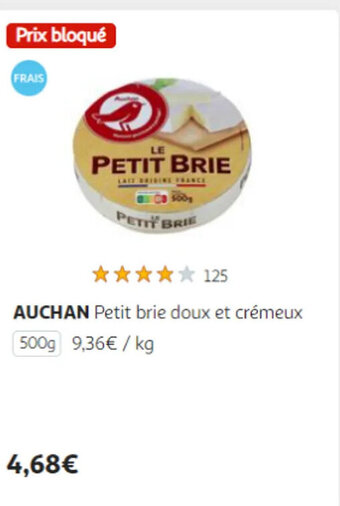 Auchan AUCHAN Petit brie doux et crémeux 500g offre
