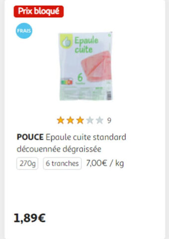 Auchan POUCE Epaule cuite standard découennée dégraissée offre