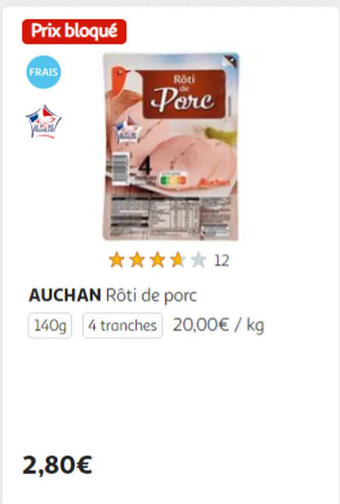 Auchan AUCHAN Rôti de porc offre