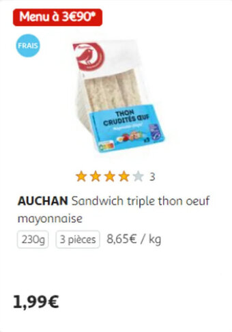 Auchan AUCHAN Sandwich triple thon oeuf mayonnaise offre