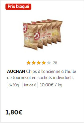 Auchan AUCHAN Chips à l'ancienne à l'huile de tournesol en sachets individuels 6x30g offre