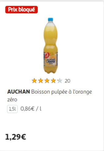 Auchan AUCHAN Boisson pulpée à l'orange zéro offre