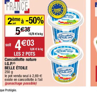 Migros Cancoillotte nature I.G.P.(2) BELLE ÉTOILE offre