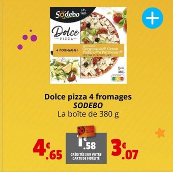 Coccinelle Express Dolce pizza 4 fromages SODEBO La boîte de 380 g offre