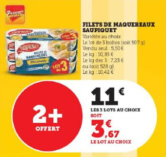 Hyper U FILETS DE MAQUEREAUX SAUPIQUET offre