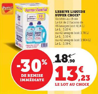Hyper U LESSIVE LIQUIDE SUPER CROIX offre