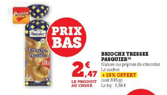 Hyper U BRIOCHE TRESSEE PASQUIER offre