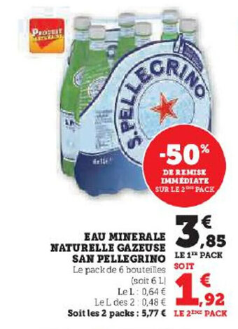 Hyper U EAU MINERALE NATURELLE GAZEUSE SAN PELLEGRINO offre