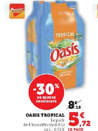 Hyper U OASIS TROPICAL offre