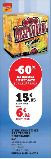 Hyper U BIERE AROMATISEE A LA TEQUILA DESPERADOS offre
