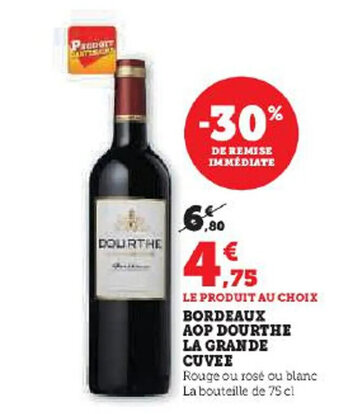 Hyper U BORDEAUX AOP DOURTHE LA GRANDE CUVEE offre