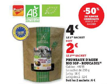 Hyper U PRUNEAUX D'AGEN BIO IGP-ROUCADIL offre