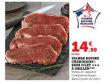 Hyper U VIANDE BOVINE CHAROLAISE: FAUX FILET À GRILLER offre