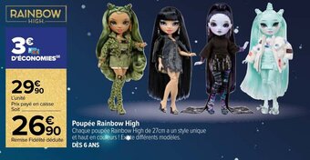 Carrefour Poupée Rainbow High offre