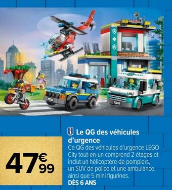 Carrefour Le QG des véhicules d'urgence offre