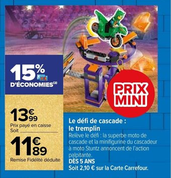 Carrefour Le défi de cascade : le tremplin offre