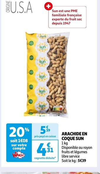 Auchan ARACHIDE EN COQUE SUN 1 kg offre