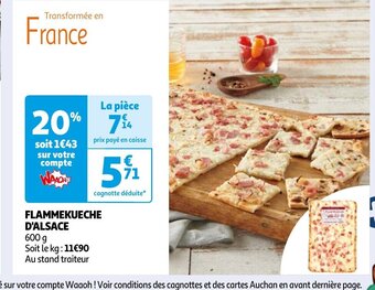 Auchan FLAMMEKUECHE D'ALSACE offre