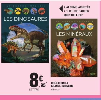E.Leclerc OPÉRATION LA GRANDE IMAGERIE offre