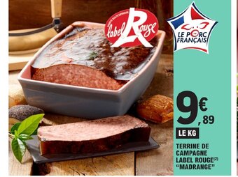 E.Leclerc TERRINE DE CAMPAGNE LABEL ROUGE MADRANGE offre