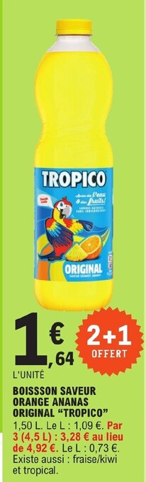 E.Leclerc BOISSSON SAVEUR ORANGE ANANAS ORIGINAL "TROPICO" offre