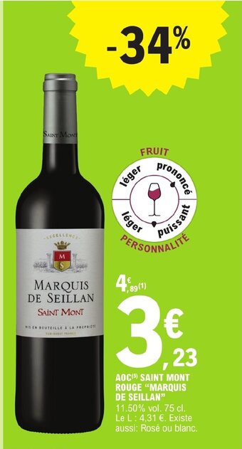 E.Leclerc AOC(5) SAINT MONT ROUGE "MARQUIS DE SEILLAN" offre