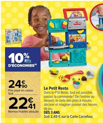 Carrefour Le Petit Resto offre