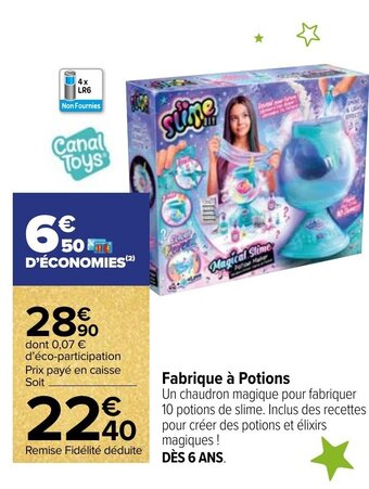 Carrefour Fabrique à Potions offre
