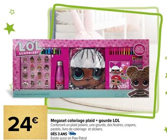Carrefour Megaset coloriage plaid + gourde LOL offre