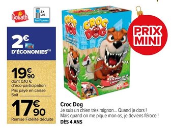 Carrefour Croc Dog offre