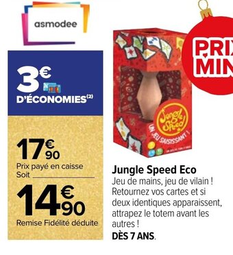 Carrefour Jungle Speed Eco offre