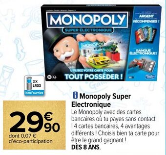 Carrefour i Monopoly Super Electronique offre