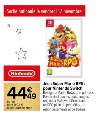 Carrefour Jeu Super Mario RPG pour Nintendo Switch offre