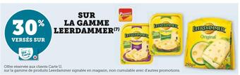 U Express Leerdammer 30% versés sur ma carte u sur la gamme leerdammer offre