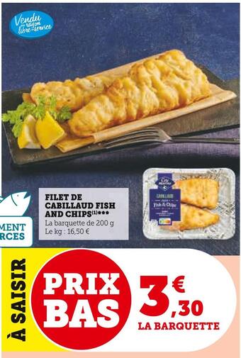 Super U Filet de cabillaud fish and chips offre