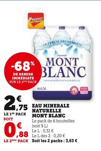Super U Mont blanc eau minerale naturelle offre