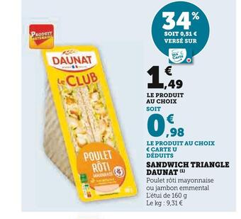 Super U Daunat sandwich triangle offre