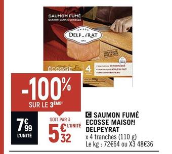 Spar Delpeyrat saumon fumé ecosse maison offre