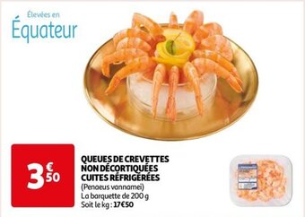 Auchan QUEUES DE CREVETTES NON DÉCORTIQUÉES CUITES RÉFRIGÉRÉES offre