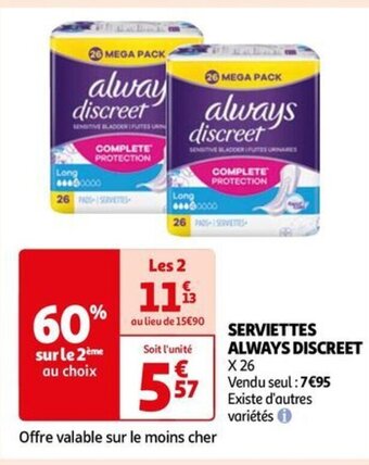 Auchan SERVIETTES ALWAYS DISCREET offre