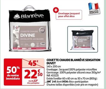 Auchan COUETTE CHAUDE BLANRÊVE SENSATION DUVET offre