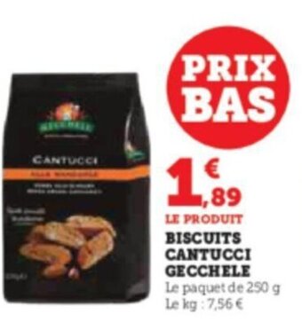 Super U BISCUITS CANTUCCI offre
