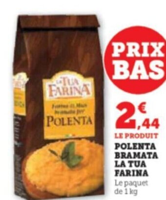 Super U POLENTA FARINA offre