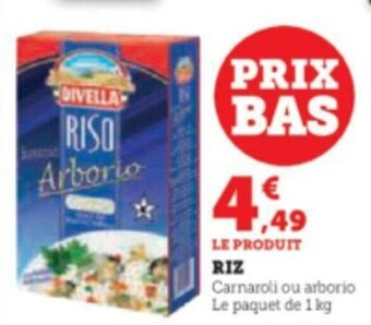 Super U Riz offre
